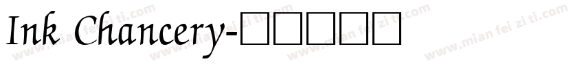 Ink Chancery字体转换